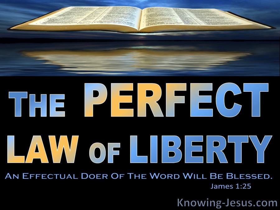 What is the law of liberty in the bible